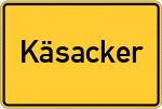 Place name sign Käsacker