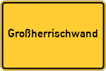 Place name sign Großherrischwand