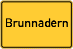 Place name sign Brunnadern