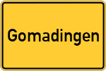 Place name sign Gomadingen