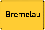 Place name sign Bremelau