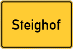 Place name sign Steighof