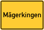 Place name sign Mägerkingen
