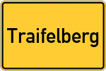 Place name sign Traifelberg
