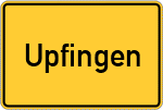 Place name sign Upfingen