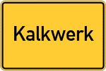 Place name sign Kalkwerk