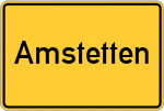 Place name sign Amstetten