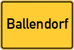 Place name sign Ballendorf