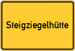 Place name sign Steigziegelhütte