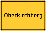 Place name sign Oberkirchberg