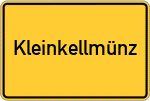 Place name sign Kleinkellmünz