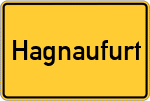 Place name sign Hagnaufurt