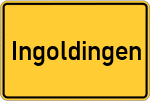 Place name sign Ingoldingen