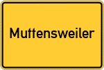 Place name sign Muttensweiler