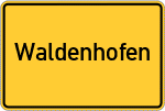 Place name sign Waldenhofen