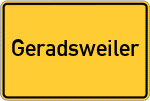 Place name sign Geradsweiler