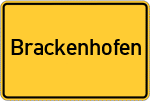 Place name sign Brackenhofen