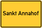 Place name sign Sankt Annahof