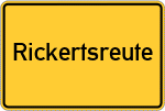 Place name sign Rickertsreute