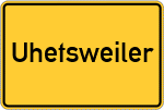 Place name sign Uhetsweiler