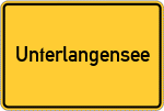 Place name sign Unterlangensee