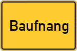 Place name sign Baufnang