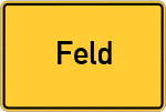 Place name sign Feld