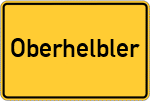 Place name sign Oberhelbler