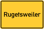 Place name sign Rugetsweiler