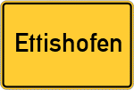 Place name sign Ettishofen