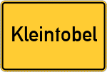 Place name sign Kleintobel