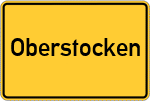 Place name sign Oberstocken