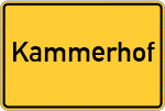 Place name sign Kammerhof