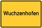 Place name sign Wuchzenhofen