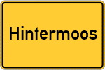 Place name sign Hintermoos