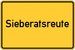 Place name sign Sieberatsreute