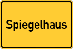 Place name sign Spiegelhaus