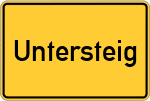 Place name sign Untersteig