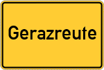 Place name sign Gerazreute