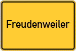 Place name sign Freudenweiler