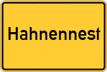 Place name sign Hahnennest