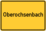 Place name sign Oberochsenbach