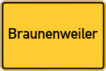 Place name sign Braunenweiler