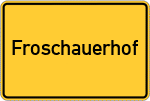 Froschauerhof, Pfalz