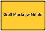 Groß Muckrow Mühle