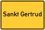 Place name sign Sankt Gertrud