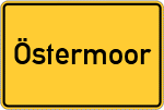 Place name sign Östermoor, Dithmarschen