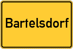 Place name sign Bartelsdorf, Kreis Herzogtum Lauenburg