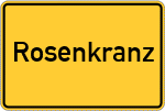 Place name sign Rosenkranz