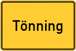 Place name sign Tönning, Kirchspiel